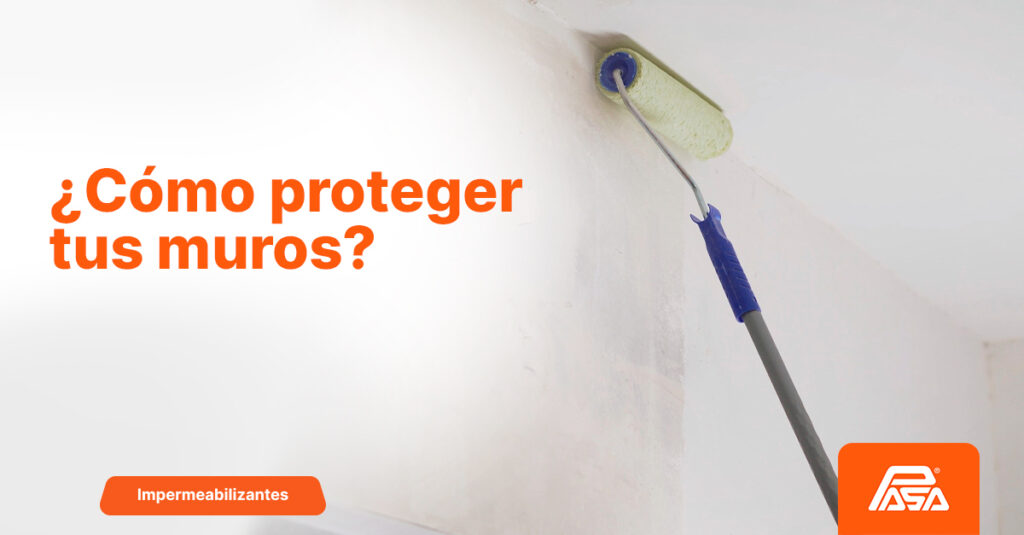 ¿Cómo proteger tus muros? Humedad impermeabilizante mantenimiento muros humedad en muros