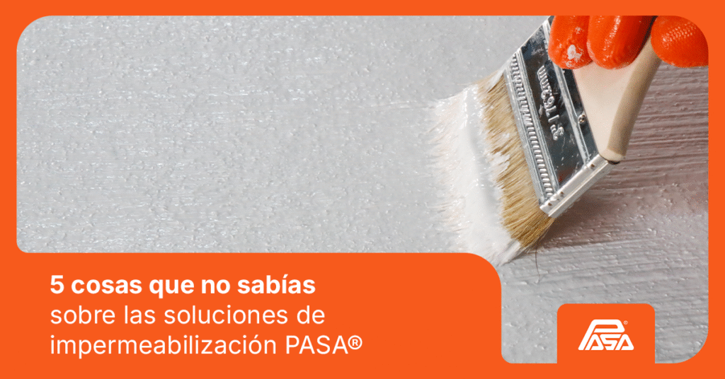 PASA®, impermeabilización, techos, clima cálido, clima frío, APP, SBS, fibra de vidrio, poliéster, ahorro energético, aislamiento térmico, durabilidad, renovación de techos