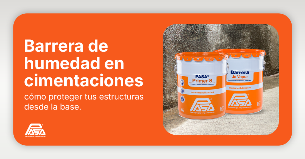 Barrera de humedad en cimentaciones: cómo proteger tus estructuras desde la base