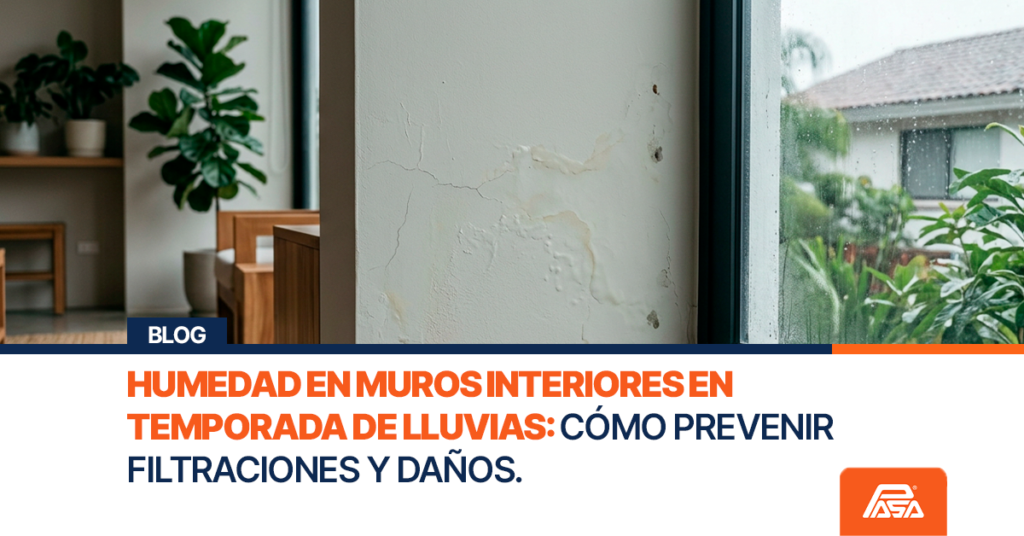 Humedad en muros interiores en temporada de lluvias: cómo prevenir filtraciones y daños